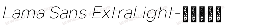 Lama Sans ExtraLight字体转换
